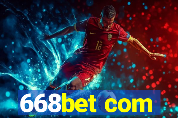 668bet com